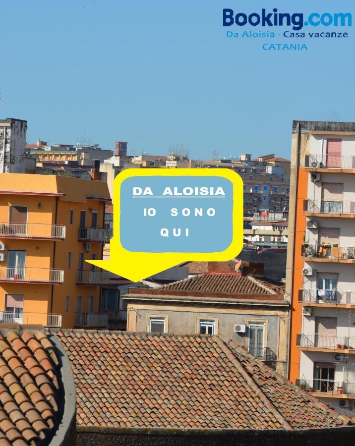 Da Aloisia - Casa Vacanze Katania Zewnętrze zdjęcie